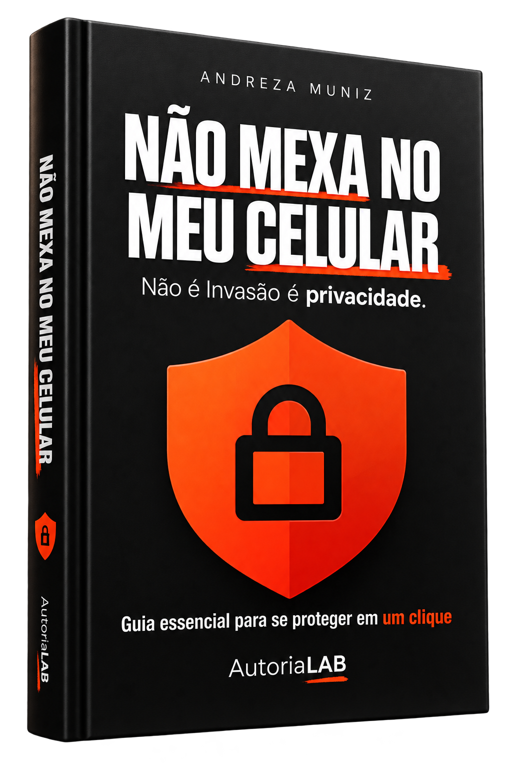 Capa do livro Não mexa no meu celular — Andreza Menezes